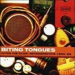 After the Click. Best of - CD Audio di Biting Tongues