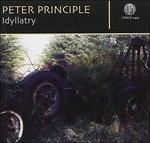 Idyllatry - CD Audio di Peter Principle