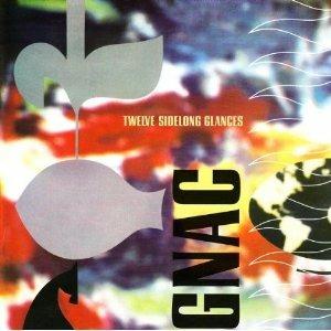 Twelve Sidelong Glances - CD Audio di Gnac