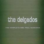 The Complete BBC Peel Sessions - CD Audio di Delgados