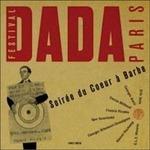 Festival Dada Paris - CD Audio