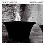 Sheep from Goats - CD Audio di Noyes Brothers