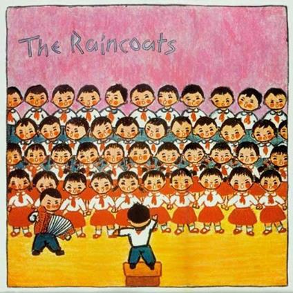 Raincoats - CD Audio di Raincoats