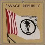 Procession an Aural History - CD Audio di Savage Republic