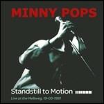 Standstill to Motion - CD Audio + DVD di Minny Pops