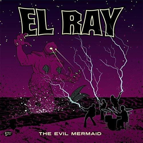Evil Mermaid - Vinile LP di El Ray