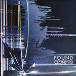 Cloning - CD Audio di Found