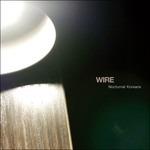 Nocturnal Koreans - CD Audio di Wire