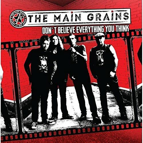Don't Believe Every... - CD Audio di Main Grains