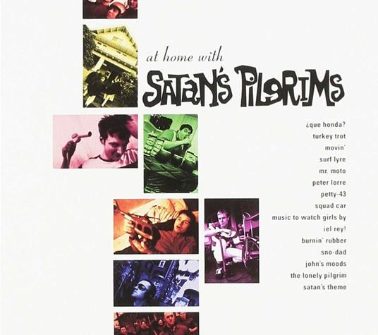 At Home with - CD Audio di Satan's Pilgrims