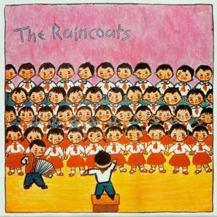 Raincoats (40th Anniversary Edition) (Transparent Vinyl) - Vinile LP di Raincoats