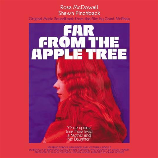 Far from the Apple Tree (Colonna sonora) - Vinile LP di Rose McDowall,Shawn Pinchbeck