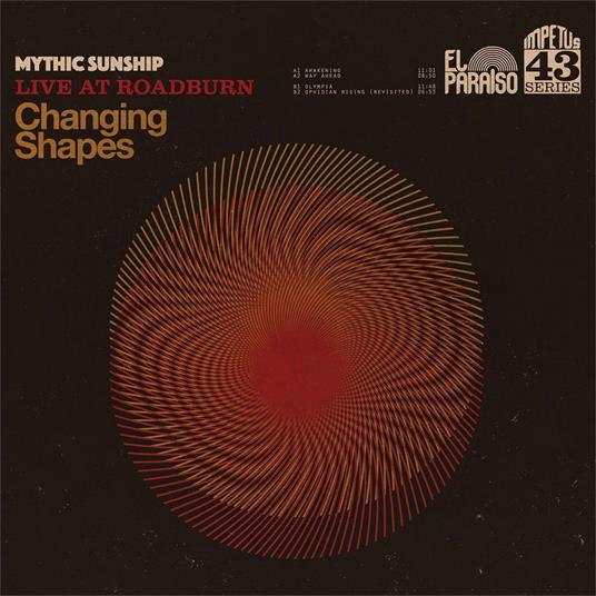 Changing Shapes - CD Audio di Mythic Sunship