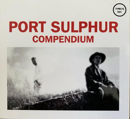 Compendium - CD Audio di Port Sulphur