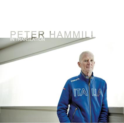 In Translation - CD Audio di Peter Hammill