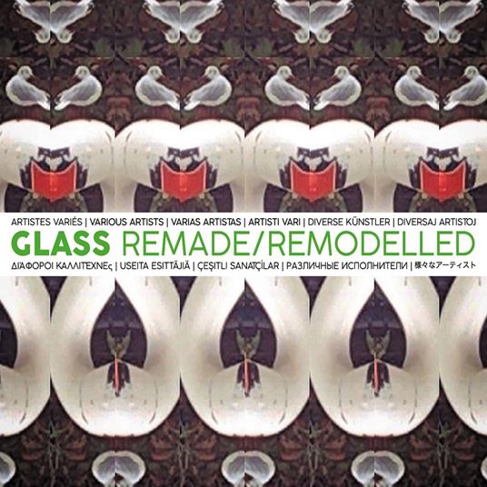 Glass Remade-Remodelled - CD Audio