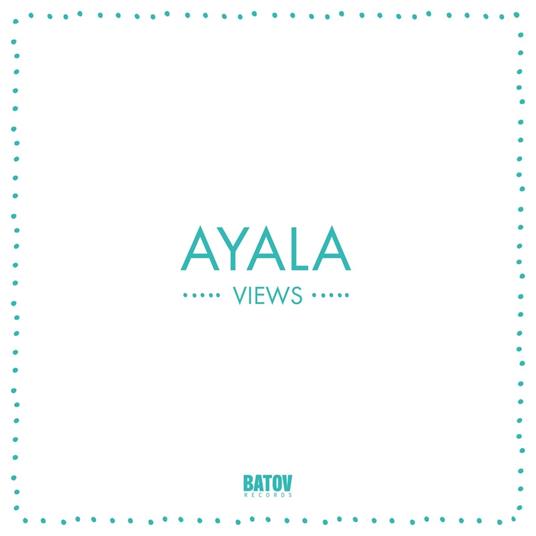 Views - Vinile LP di Ayala