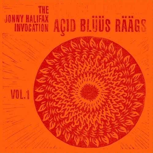 Acid Bluus Raags vol.1 - Vinile LP di Jonny Halifax Invocation
