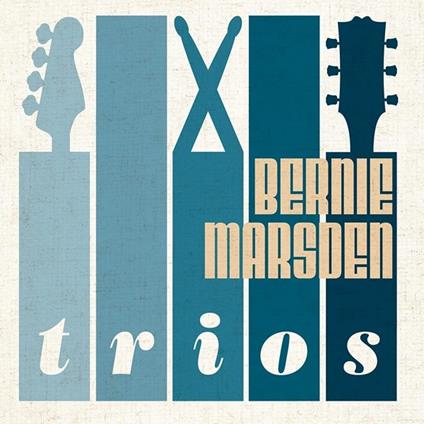 Trios - Vinile LP di Bernie Marsden