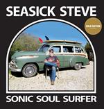Seasick Steve - Sonic Soul Surfer (2 Lp)