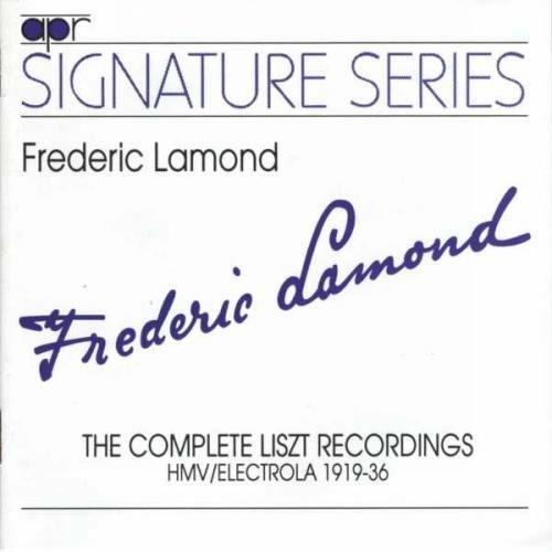 The Complete Liszt Recordings 1919-1936 - CD Audio di Franz Liszt,Frederic Lamond