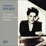 The Complete 78rpm Recordings - CD Audio di Guiomar Novaes
