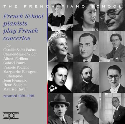 French School Pianists Play French Concertos - CD Audio