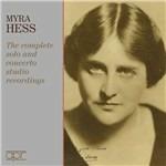 The Complete Solo & Concerto Studio Recordings - CD Audio di Myra Hess