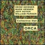Orca - CD Audio di Collective 4tet