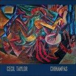 Chinampas - CD Audio di Cecil Taylor