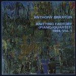 Knitting Factory 1994 - CD Audio di Anthony Braxton