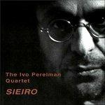 Sieiro - CD Audio di Ivo Perelman