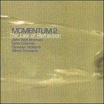 Momentum 2. The Law of Refraction - CD Audio di Christian Wolfarth,Gene Coleman,John Wolf Brennan,Alfred Zimmerlin