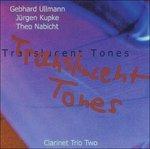 Translucent Tones - CD Audio di Clarinet Trio
