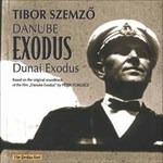 Danube Exodus - CD Audio di Tibor Szemzo