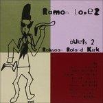 Duets 2 - CD Audio di Ramon Lopez