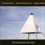 Triangulation - CD Audio di Christy Doran,Patrice Heral,John Wolf Brennan