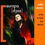 At Le Mans Jazz Festival - CD Audio di Joelle Leandre