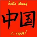 Zhong Guo. Cina! - CD Audio di Actis Band