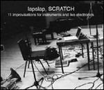 Scratch - CD Audio di Lapslap