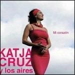 Mi corazon - CD Audio di Los Aires,Katja Cruz