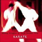Karate - CD Audio di Alexey Kruglov