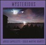 Mysterious - CD Audio di Arrigo Cappelletti,Giulio Martino