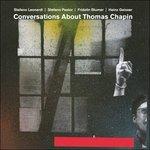 Conversation About Thomas Chapin - CD Audio di Stefano Leonardi,Stefano Pastor