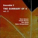 The Summary of 4 - CD Audio di Ensemble 5