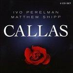 Callas - CD Audio di Matthew Shipp,Ivo Perelman