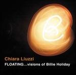 Floating. Visions of Billie Holiday - CD Audio di Chiara Liuzzi