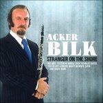 Stranger on the Shore - CD Audio di Acker Bilk