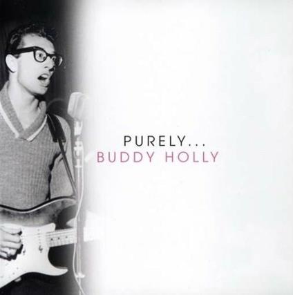 Purely… Buddy Holly - CD Audio di Buddy Holly