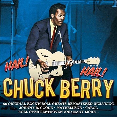 Hail Hail Chuck Berry - CD Audio di Chuck Berry